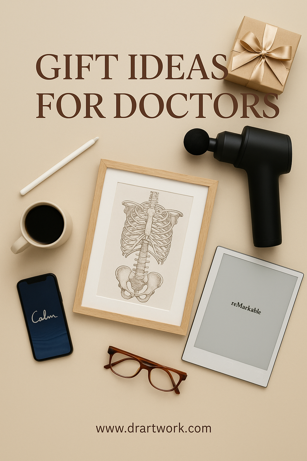 Gift Ideas for Doctors: 2025 Edition
